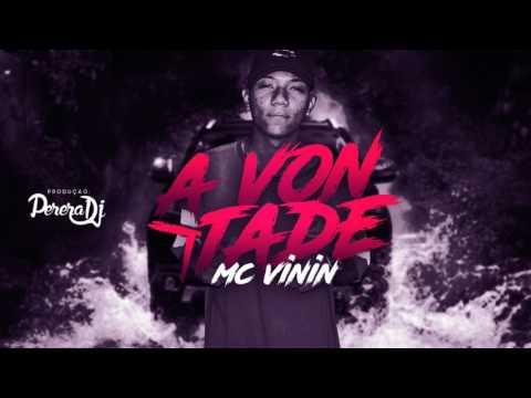 MC Vinin - A vontade (PereraStudio)