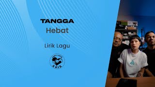Download lagu Tangga - Hebat (Lirik Lagu) mp3