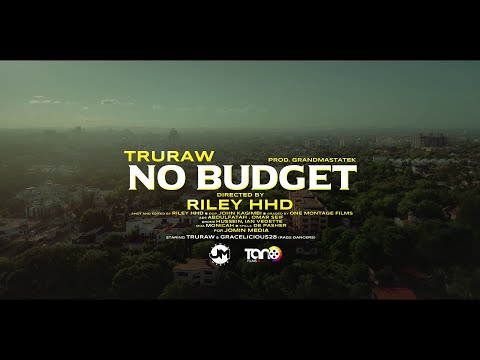 TruRaw - No Budget (Official Video) For Skiza Tune SMS "Skiza 9842374" to 811