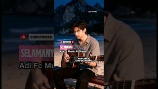 Download lagu SELAMANYA,BY ADU FC ,🎶🎧♥️Lagu pop Melayu syahdu romantis, menyentuh hati mp3