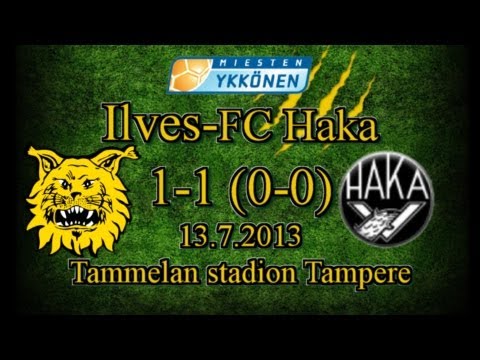 Ilves-FC Haka 1-1 (0-0) 13.7.2013 Ykkönen maalikooste