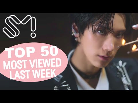 (TOP 50) MOST VIEWED SM MUSIC VIDEOS IN ONE WEEK [20221022-20221029]