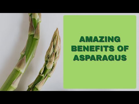 , title : 'Amazing Benefits of Asparagus