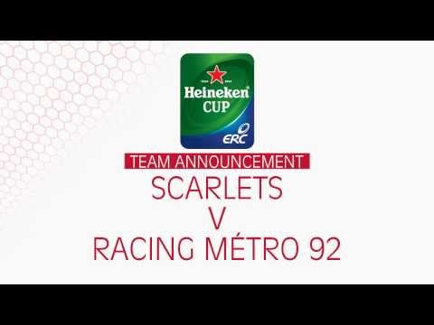 Team announcement - Scarlets v Racing Métro 92