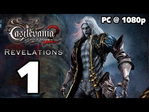 Castlevania: Lords of Shadow 2 Revelations Walkthrough PART 1 [1080p] No Commentary TRUE-HD QUALITY