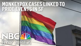 SF's LGBTQ Community on Alert After Monkeypox Cases Linked to Pride Parties