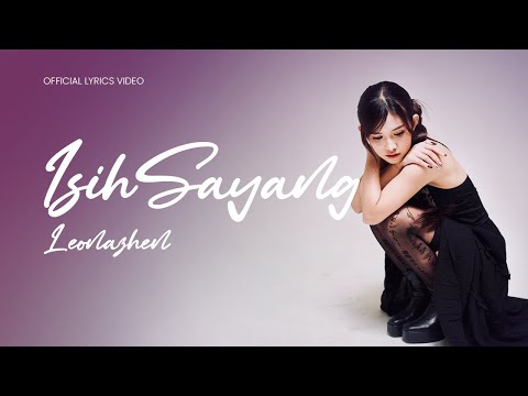 LEONA ZHEN - ISIH SAYANG ( Official Lyric Video )
