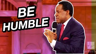 PASTOR CHRIS OYAKHILOME: BE MEEK AND LOWLY IN HEART
