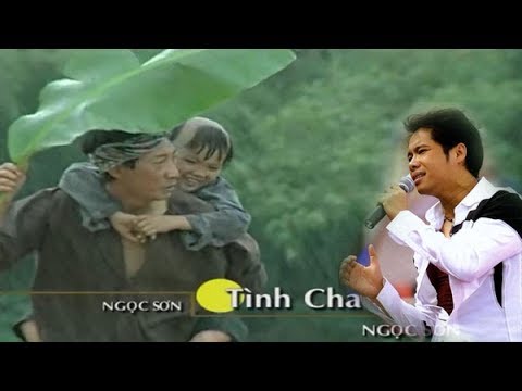Tình Cha - Ngọc Sơn (Bài hát Gốc) | Còn Mãi Với Thời Gian