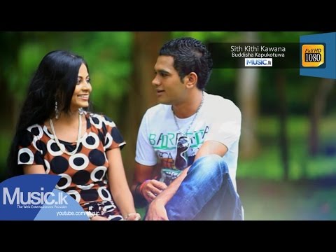 Sith Kithi Kawana - Buddisha Kapukotuwa - www.Music.lk