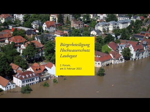 Leben mit dem Fluss – 2. Forum zum Hochwasserschutz in Laubegast