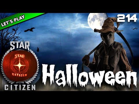 STAR CITIZEN 3.3 [Let's Play] #214 ⭐ HALLOWEEN | Gameplay Deutsch/German