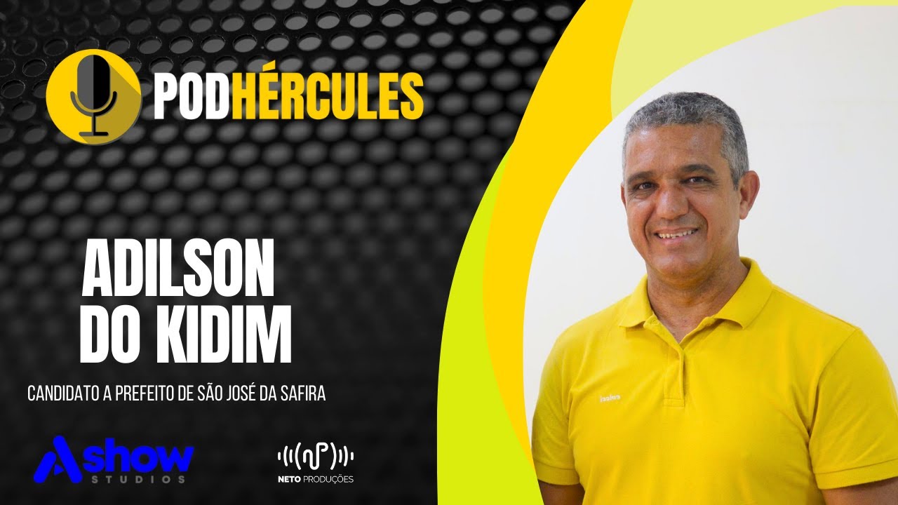 ADILSON DO KIDIM / PodHércules #11