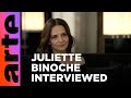 In Conversation With Juliette Binoche ARTE Tv Culture