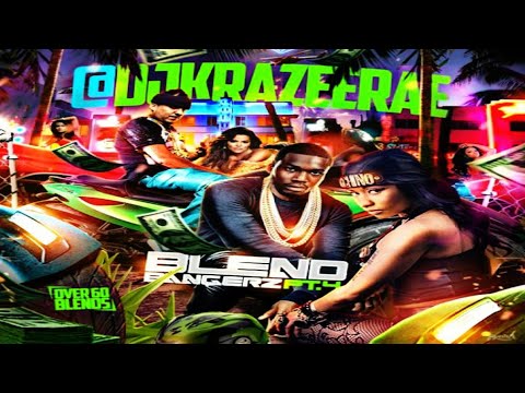 DJ KRAZEE RAE - BLEND BANGERZ PT. 4