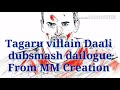 Tagaru Movie Dubsmash Famous Dialogue From Daali