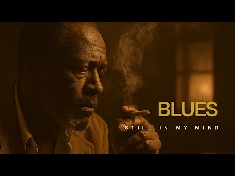 Blues – Still In My Mind (Official Audio)