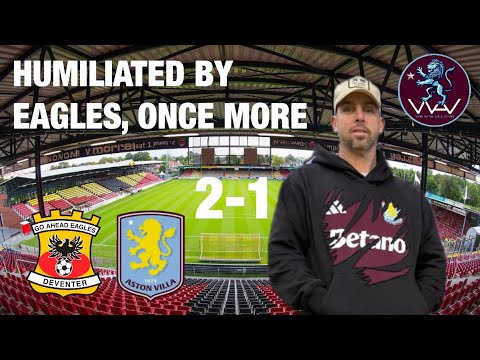 Aston Villa put on a Poor display but DON’T miss out on the amazing Go Ahead Eagles fans