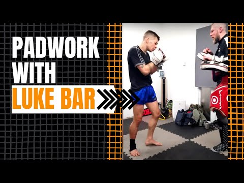 Padwork with Luke Bar