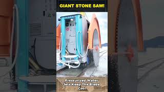 This Giant Saw Cuts Through Massive Stone Like But