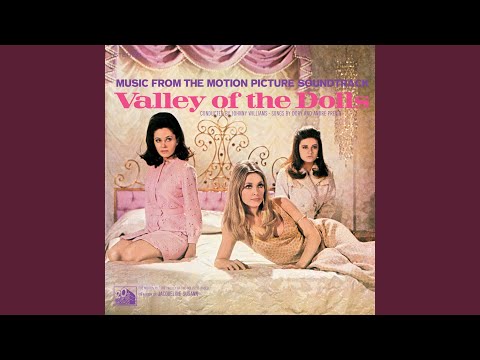 Theme From "Valley Of The Dolls" (Reprise)