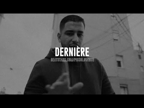 Niaks x ZKR x Zikxo Type Beat "DERNIÈRE" | Instru Rap | 2023