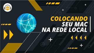 Como Colocar o Seu Mac Em Sua Rede Local  E Conectar Com Outros Macs No MacOs 12 Monterey.