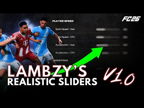 The MOST Important Settings to FIX Your FC 26 Career Mode! | LAMBZY's Realistic FC 26 Sliders | V1.0