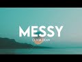 Olivia Dean - Messy (Lyrics)