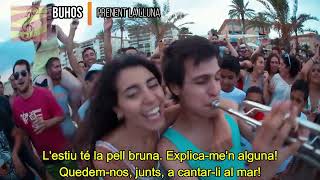 Buhos - Prenent la lluna (subtítols i lletra en català)