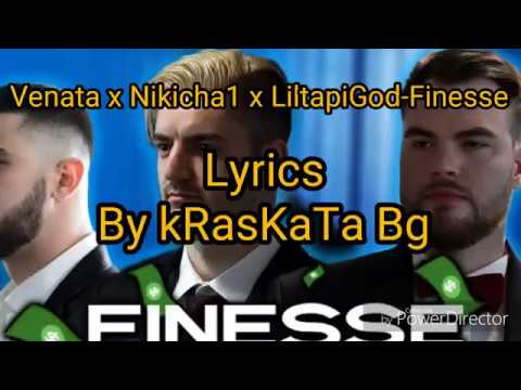 Venata x Nikicha1 x LilTapiGod - Finesse (Lyrics/текст)