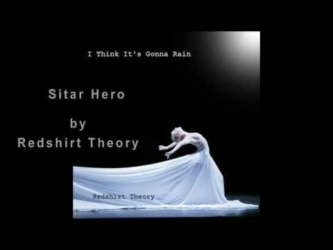 Sitar Hero - Redshirt Theory