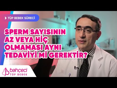 Sperm sayısının az olması ile hiç olmaması aynı tedaviyi mi gerektir?