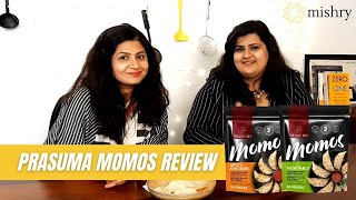 Prasuma Momos Review – Frozen Momos With Juicy Fillings & Thin Wrappings | Mishry Reviews