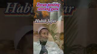 Download lagu Peran penting seorang guru ][ Habib Jafar mp3