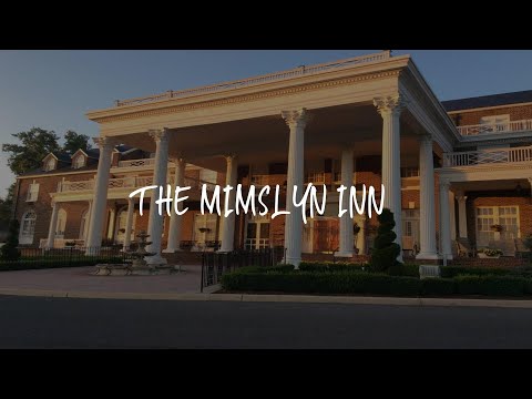 The Mimslyn Inn Review - Luray , United States of America