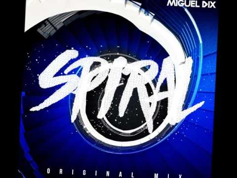 Spiral - Miguel Dix