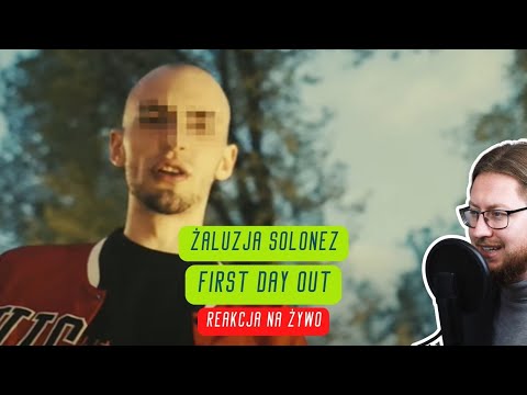 Żaluzja Solonez "FIRST DAY OUT " | REAKCJA NA ŻYWO 🔴
