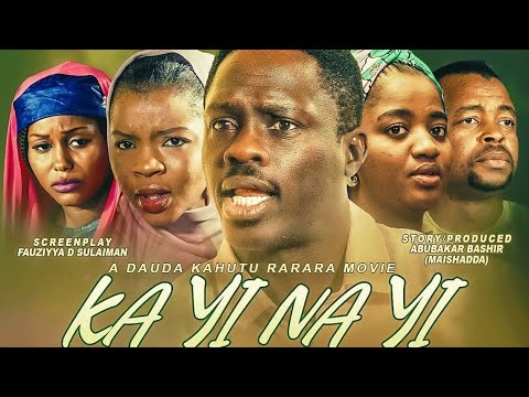 Kayi Yi Nayi! Latest Hausa Movie In Cinema Original Video 2021#