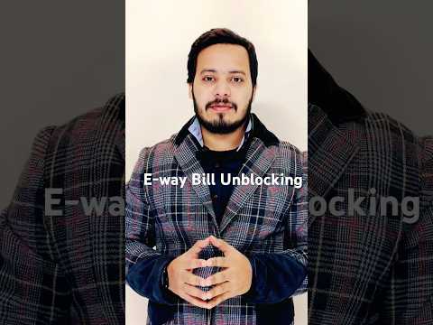 How to Unblock E-Way Bill | Step-by-Step Guide #trending #youtubeshorts #ewaybill #shorts #gst #like