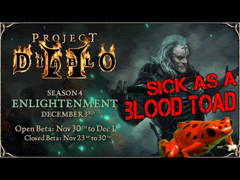 Project Diablo 2 Season 4 HYPE!!