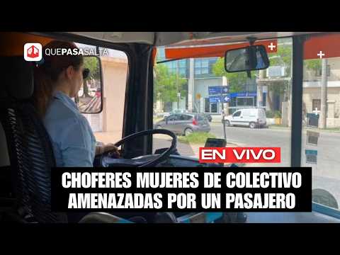 Movilización en Salta por las Universidades + Miedo en la Línea 4D por un pasajero violento 🎓🚌