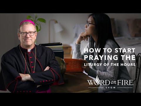 How to Start Praying the Liturgy of the Hours
