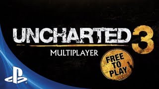 UNCHARTED 3: Drake's Deception™ Multiplayer Goes Free-to-Play
