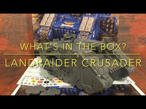 What’s in the box? - Landraider Crusader
