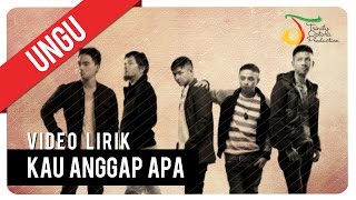 Download lagu UNGU - KAU ANGGAP APA | Video Lirik mp3 Download lagu UNGU - KAU ANGGAP APA | Video Lirik mp3