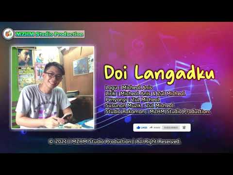 Zul Micheal - Doi Langadku (Official Music Audio)