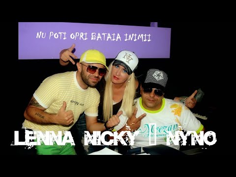 NICKY YAYA  FT NYNO SI LENNA  - NU POTI OPRI