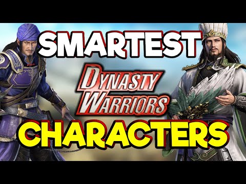 Dynasty Warriors - Top 20 Smartest Characters