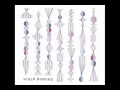 Dinner Bells - Wolf Parade